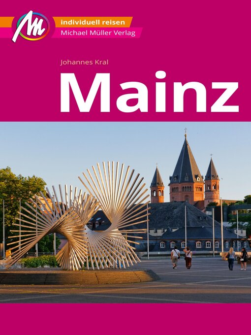 Title details for Mainz MM-City Reiseführer Michael Müller Verlag by Johannes Kral - Wait list
